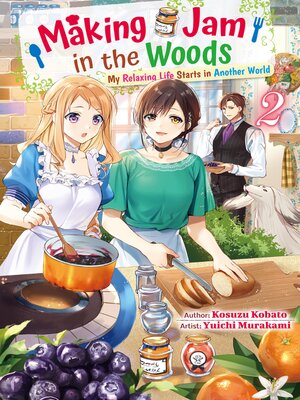 cover image of Making Jam in the Woods